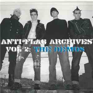 Anti-Flag - Archives Vol. 2: The Demos