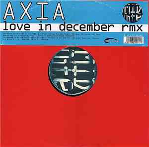 Axia - Love In December (Rmx)