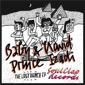 Baby Prince & Navid Izadi - The Last Dance EP