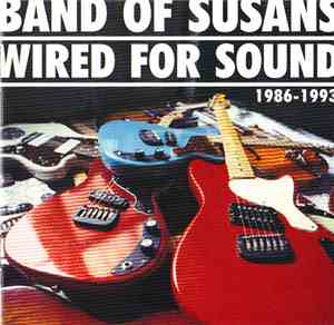 Band Of Susans - Wired For Sound
