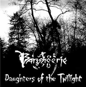 Bansheerie - Daughters Of The Twilight