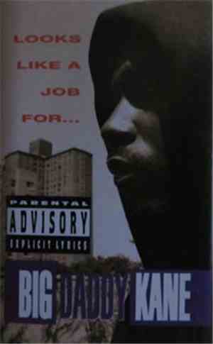 Big Daddy Kane - Looks Like A Job For...
