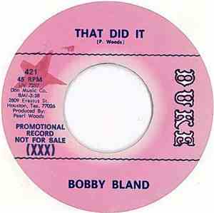 Bobby Bland - That Did It / Getting Used To The Blues