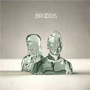Broods - Broods