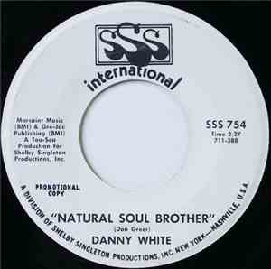 Danny White  - Natural Soul Brother