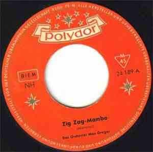 Das Orchester Max Greger - Zig Zag-Mambo