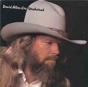 David Allan Coe - Unchained