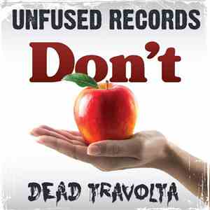 Dead Travolta - Don't EP