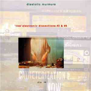 Diastolic Murmurs - Live Electronic Dissections 3 & 4