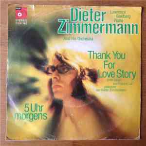 Dieter Zimmermann And His Orchestra - Thank You For Love Story / 5 Uhr Morgens