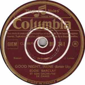 Eddie Barclay Et Son Orchestre De Danse - Good Night, Irène (Bonsoir Lily) / La Petite Valse