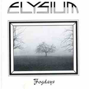 Elysium  - Fog Days