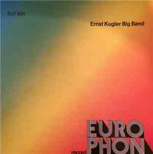 Ernst Kugler Big Band - Ernst Kugler Big Band