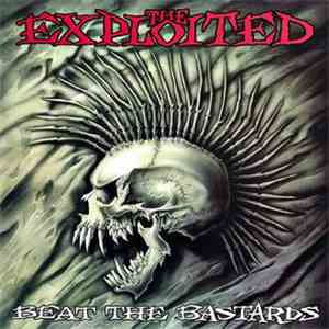 Exploited, The - Beat The Bastards