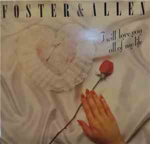 Foster & Allen - I Will Love You All Of My Life