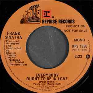 Frank Sinatra - Everybody Ought To Be In Love