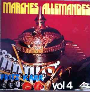 Fritz Karr - Marches Allemandes Vol 4