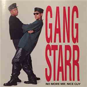 Gang Starr - No More Mr. Nice Guy