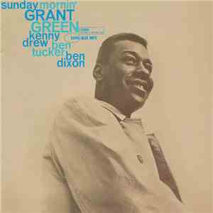 Grant Green - Sunday Mornin'