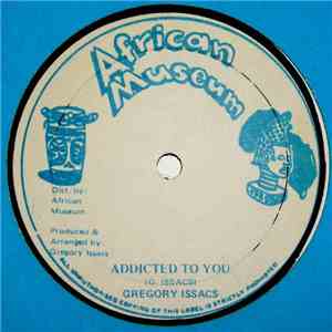 Gregory Issacs - Addicted To You