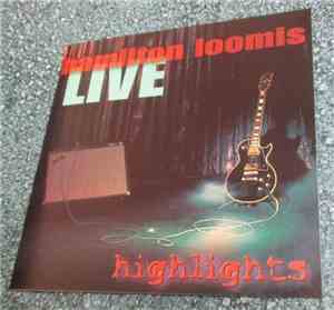 Hamilton Loomis - Live Highlights