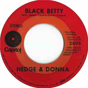 Hedge & Donna - Black Betty / Tomorrow Is The 1st Day ...