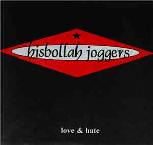 Hisbollah Joggers - Love & Hate
