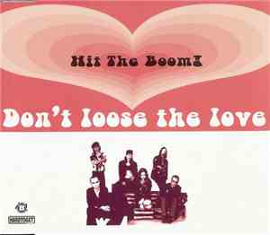 Hit The Boom! - Don't Loose The Love