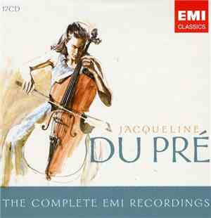 Jacqueline Du Pré - The Complete EMI Recordings