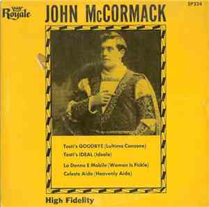 John McCormack  - Goodbye (Lultima Canzone)