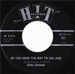 Kathy Shannon / Jalopy Five - Do You Know The Way To San Jose / Cry Like A Baby