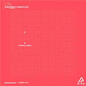 LTN - In Between / Haven Place