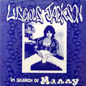 Luscious Jackson - In Search Of Manny
