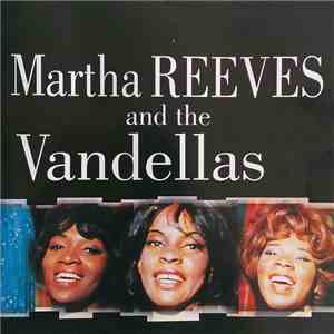 Martha Reeves & The Vandellas - Martha Reeves And The Vandellas - Master Series