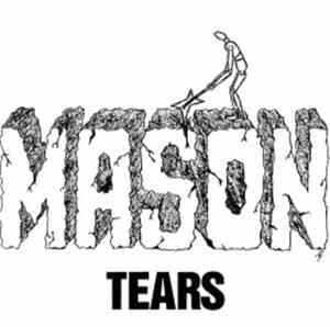 Mason  - Tears