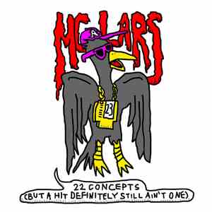 MC Lars - 22 Concepts (But A Hit Definitely Still Ain't One)