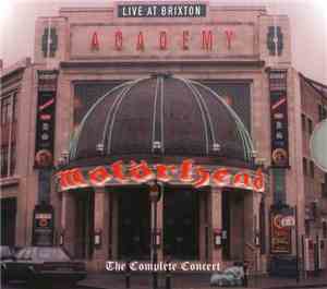 Motörhead - Live At Brixton Academy