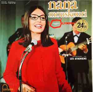 Nana Mouskouri Accompagnée Par Les Athéniens - Nana Mouskouri A L'Olympia