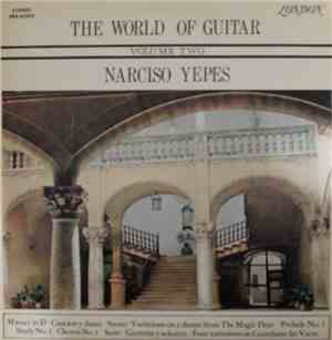 Narciso Yepes - The World Of The Guitar: Volume Two