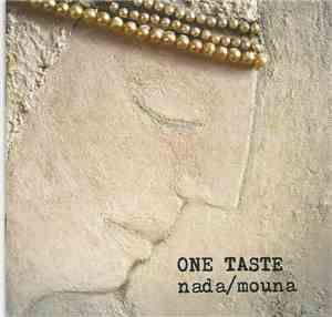 One Taste - Nada / Mouna