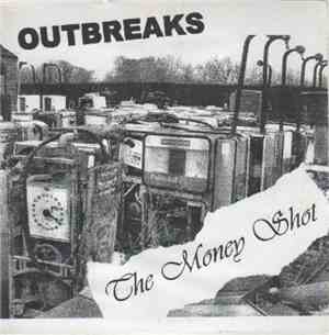 Outbreaks - The Money Shot