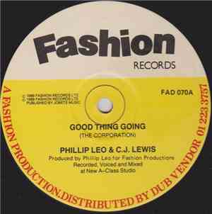 Phillip Leo & CJ Lewis - Good Thing Going / Stop Fooling Around