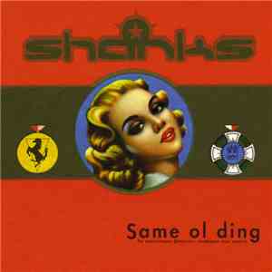 Shanks - Same Ol Ding