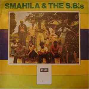 Smahila & The S.B.'s - Smahila & The S.B.'s