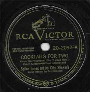 Spike Jones And His City Slickers - Cocktails For Two / Holiday For Strings