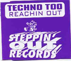 Techno Too - Reachin Out