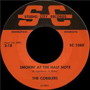The Cobblers  - Smokin' At The Half Note / Maybe I Love You
