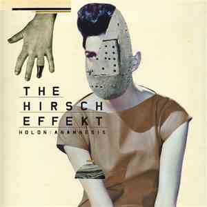 The Hirsch Effekt - Holon : Anamnesis