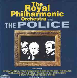 The Royal Philharmonic Orchestra - Plays The Police