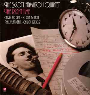 The Scott Hamilton Quintet - The Right Time